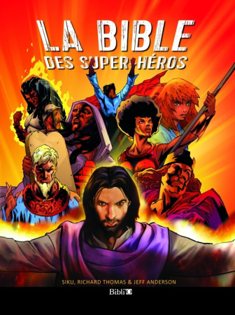 BIBLE DES SUPER-HEROS - XXX - BIBLI O