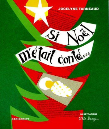 SI NOEL M-ETAIT CONTE - JOCELYNE TARNEAUD - CARISCRIPT