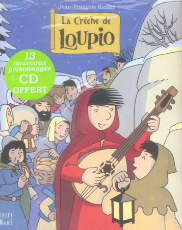 LA CRECHE DE LOUPIO - KIEFFER JEAN-FRANCOI - MAME