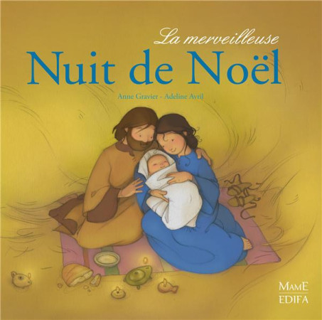 MERVEILLEUSE NUIT DE NOEL - GRAVIER ANNE - MAME