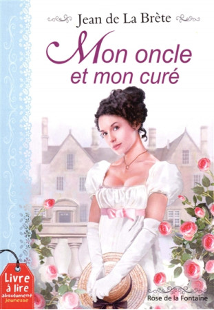 ONCLE ET MON CURE (MON) - DE LA BRETE JEAN - NC