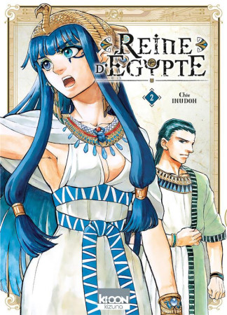 REINE D-EGYPTE T02 - INUDOH CHIE - Ki-oon