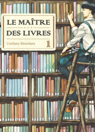 MAITRE DES LIVRES - TOME 1 - SHINOHARA UMIHARU - Komikku