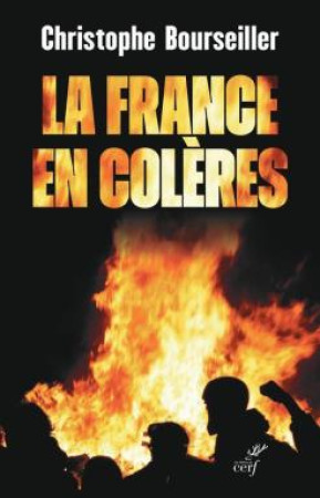 FRANCE EN COLERES(LA) - BOURSEILLER C. - CERF