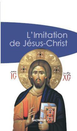 L'IMITATION DE JESUS-CHRIST - GERARD GROOTE - SALVATOR