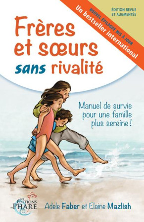 FRERES ET SOEURS SANS RIVALITE - A. FABER  E. MAZLICH - AUX ÉDITIONS DU PHARE