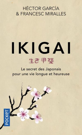 IKIGAI -  MIRALLES, FRANCESC - POCKET