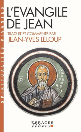 L'EVANGILE DE JEAN - LELOUP, JEAN-YVES - ALBIN MICHEL