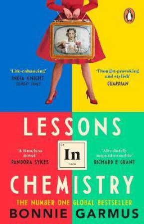 LESSONS IN CHEMISTRY - GARMUS, BONNIE - NC