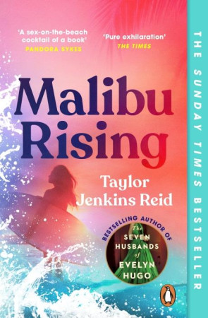 MALIBU RISING - REID, TAYLOR JENKINS - NC