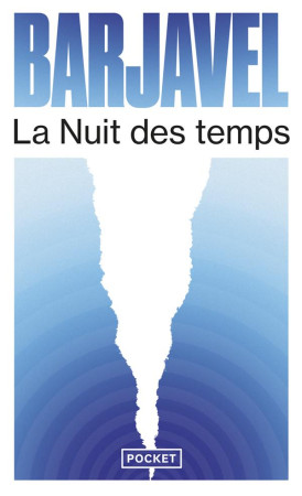 LA NUIT DES TEMPS - BARJAVEL, RENE - POCKET