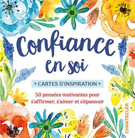 CONFIANCE EN SOI - CARTES D-INSPIRATION - COLLECTIF - NC