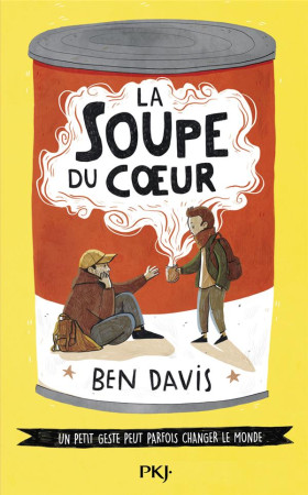 LA SOUPE DU COEUR - DAVIS BEN - POCKET