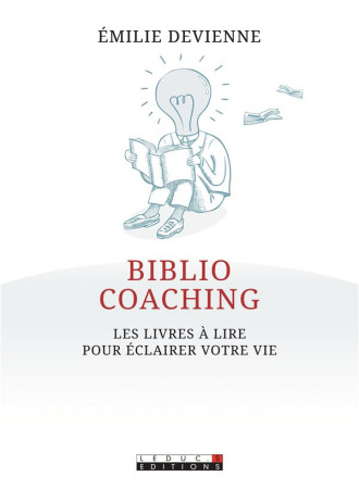 BIBLIO COACHING - DEVIENNE EMILIE - Leduc.s éditions