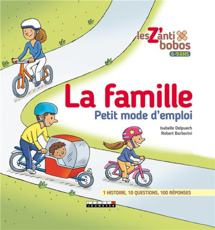 FAMILLE PETIT MODE D-EMPLOI (LA) - DELPUECH ISABELLE - Leduc.s éditions