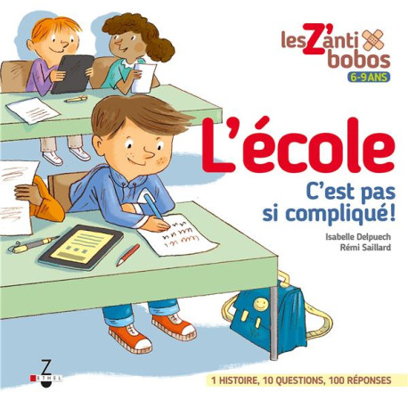 ECOLE / C-EST PAS SI COMPLIQUE - DELPUECH ISABELLE - Zethel