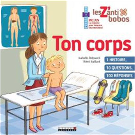 TON CORPS - DELPUECH ISABELLE - QUOTIDIEN MALIN