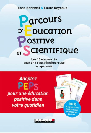 PEPS ! PARCOURS D-EDUCATION POSITIVE ET SCIENTIFIQUE - BONIWELL ILONA - QUOTIDIEN MALIN