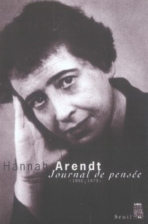 JOURNAL DE PENSEE (1950-1973) (2 VOLUMES SOUS COFFRET) - ARENDT, HANNAH - SEUIL