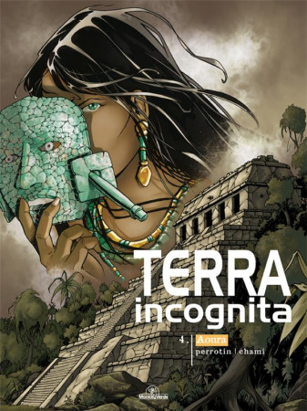 TERRA INCOGNITA T.4 AOURA AUTEUR VENDÉEN - CHAMI ET PERROTIN - Monkey verde