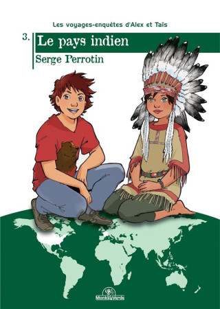 PAYS INDIEN / ENQUETES D-ALEX ET TAIS T.3 - SERGE PERROTIN - Monkey verde