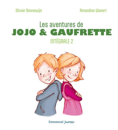 JOJO ET GAUFRETTE TOME 2 - XXX - EMMANUEL