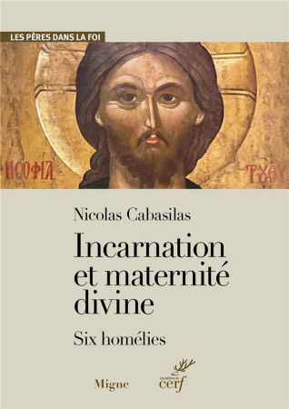 INCARNATION ET MATERNITE DIVINE - SIX HOMELIES - CONGOURDEAU/RICHARD - CERF