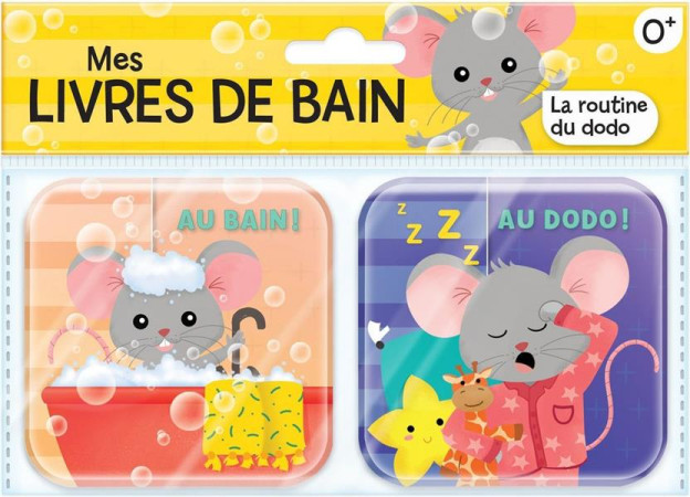 ROUTINE DU DODO (LA) MES LIVRES DE BAIN - DELPORTE/SECHAO - CRACKBOOM