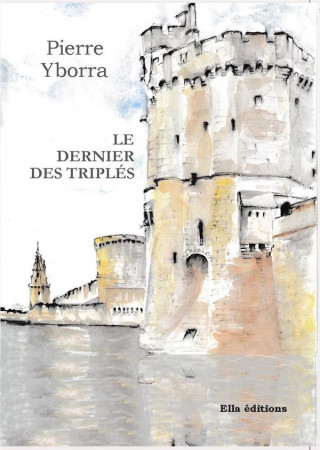 LE DERNIER DES TRIPLES - YBORRA, PIERRE - NC