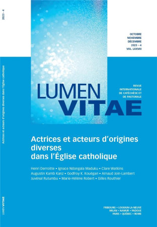 ACTRICES ET ACTEURS D ORIGINES DIVERSES DANS L EGLISE CATHOLIQUE 78/4 REVUE LUMEN VITAE - DERROITTE HENRI - LUMEN VITAE