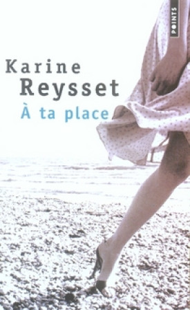 A TA PLACE! - REYSSET KARINE - POINTS