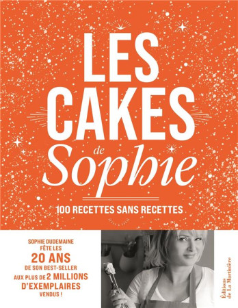 CAKES DE SOPHIE(LES) - 20 ANS - DUDEMAINE/NURRA - MARTINIERE BL