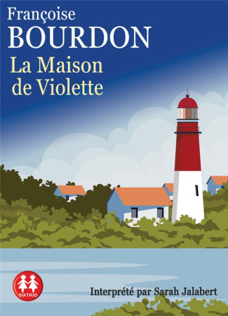 MAISON DE VIOLETTE (LA) - BOURDON FRANCOISE - NC