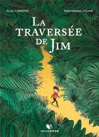 TRAVERSEE DE JIM (LA) - CARDYN/H-LIMI - ROBERT LAFFONT