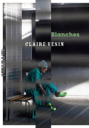 BLANCHE - VESIN CLAIRE - MANUFACTURE LIV