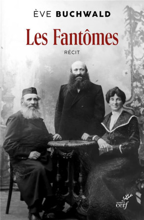 FANTOMES (LES) - BUCHWALD EVE - CERF