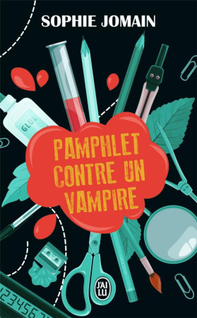 PAMPHLET CONTRE UN VAMPIRE - JOMAIN SOPHIE - J'AI LU