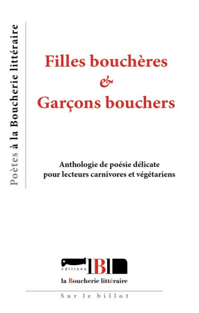 FILLES BOUCHERES & GARCONS BOUCHERS - COLLECTIF - BOUCHERIE LIT