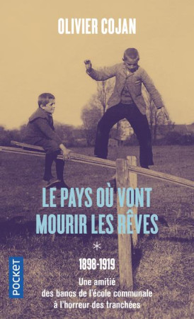 PAYS OU VONT MOURIR LES REVES T1 ET T2 (LE) - VOL01 - COJAN OLIVIER - POCKET