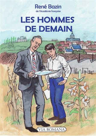 HOMMES DE DEMAIN (LES) - BAZIN/RICHOU - VIA ROMANA