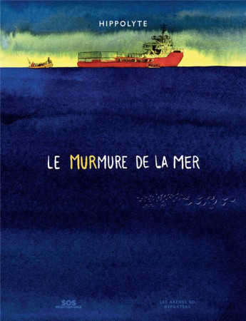 MURMURE DE LA MER (LE) - HIPPOLYTE - ARENES