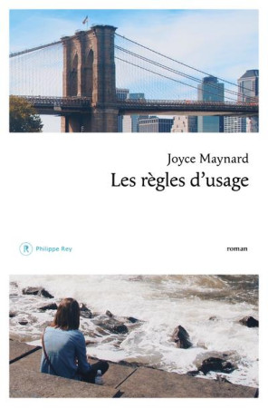 REGLES D'USAGE (LES) - MAYNARD JOYCE - P. Rey