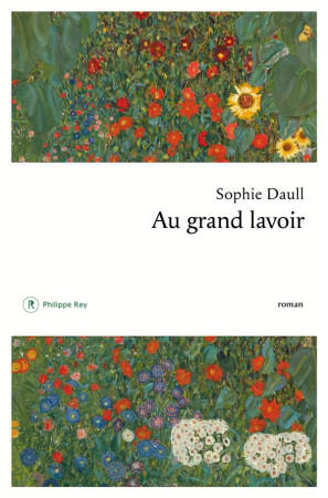 AU GRAND LAVOIR - DAULL SOPHIE - REY