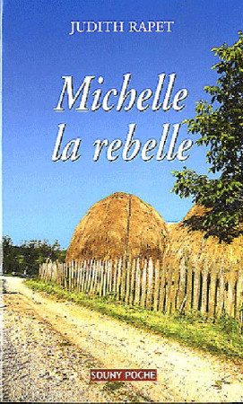 MICHELLE LA REBELLE 43 - RAPET JUDITH - LUCIEN SOUNY