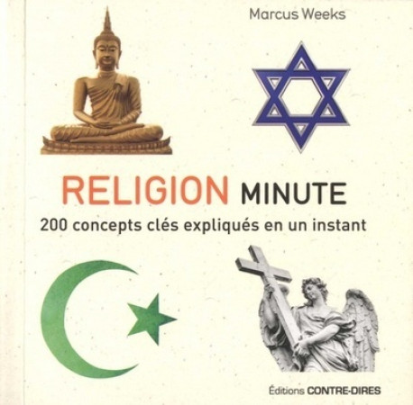 RELIGION MINUTE - Marcus Weeks - CONTRE DIRES