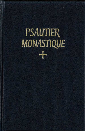 PSAUTIER MONASTIQUE LATIN-FRANCAIS SELON LA REGLE DE SAINT BENOIT & LES AUTRES SCHEMAS APPROUVES - N -   - SOLESMES