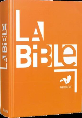 BIBLE PAROLE DE VIE PROTESTANTE GD FORMAT 15X22 CM (3500 MOTS) - INTERCONFESSIONNELLE - AMIS BIBL LYON