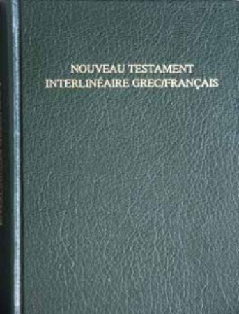 NT INTERLINEAIRE GREC/FRANCAIS -  Collectif - BIBLI O