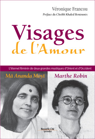 VISAGES DE L-AMOUR - Véronique FRANCOU - NOUVELLE CITE