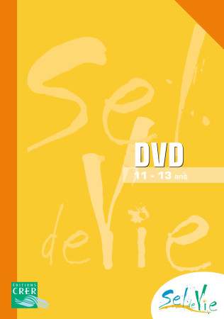 SEL DE VIE - 11/13 ANS DVD - DE LUÇON SERVICE DE LA CATÉCHÈSE ET DU CATÉCHUMÉNAT - CRER BAYARD